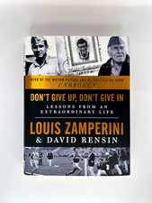Don’t Give Up Don’t Give In Signed Rensin Zamperini Family 1st Ed HC DJ picture