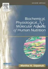 Biochemical, Physiological & Molecular Aspects of Human Nutrition - GOOD picture