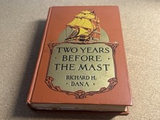 Two Years Before The Mast Richard H Dana HC Antique Book 1907 Crowell picture