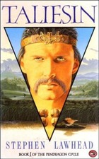 Taliesin (The Pendragon Cycle) By Stephen Lawhead picture