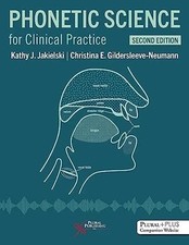 Phonetic Science for Clinical Practice, Second Ed. by Kathy J. - 9781635504057 picture