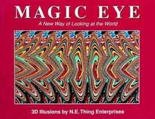 Magic Eye: A New Way of Looking at the World - Hardcover - GOOD picture