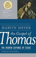 The Gospel of Thomas: The Hidden Sayings of Jesus - Hardcover - GOOD picture