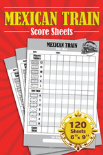 Mexican Train Score Sheets: 120+ Large Print Score Pads for Scorekeeping picture