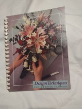 DESIGN TECHNIQUES FOR WEDDING FLOWERS by The John Henry Company  picture