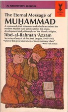 The eternal message of Muhammad (A Mentor book) picture