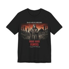 Vlad The Impaler Bad Neighbors Fences Funny History Unisex picture