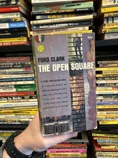 The Open Square by Ford Clark PB First Edition  Very Good 1962 picture