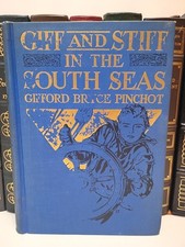 Giff and Stiff South Seas Gifford Pinchot Sailing Tahiti Marquesas 1935 HC picture