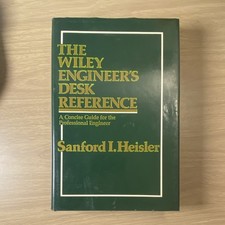 John Wiley The Wiley Engineer's Desk Reference by Sanford Heisler, Hardcover picture