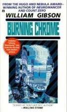Burning Chrome by William Gibson picture