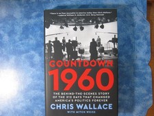 COUNTDOWN 1960 Chris Wallace HCDJ 2024 America's Politics changed forever NEW picture