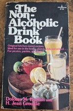 Vintage 1971 The Non-Alcoholic Drink Book Dunah & Groudle Recipes Mocktails picture