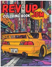 JDM Dream Machines: Japanese Car Coloring Book with 50+ Detailed Pages | Legenda picture