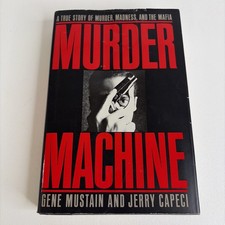 Murder Machine Gene Mustain and Jerry Capeci HC 1st/1st 1992 **READ** picture