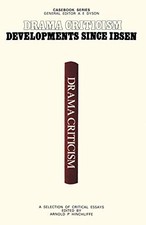 Drama Criticism: Developments Since Ibsen (Casebook). 0333234731 picture