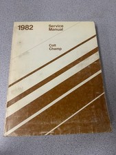 Original 1982 Colt/Champ Service Repair Manual picture