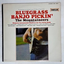 The Mountaineers – Bluegrass Banjo Pickin' Vinyl, LP Cumberland Records picture