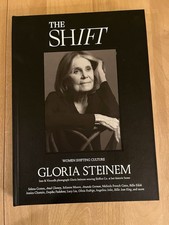 The Shift Hardcover Edition - Women Shifting Culture Featuring Gloria Steinem picture