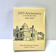 125th Anniversary Cookbook First Presbyterian Church Freeport Kansas picture
