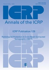 ICRP ICRP Publication 129 (Paperback) Annals of the ICRP (UK IMPORT) picture