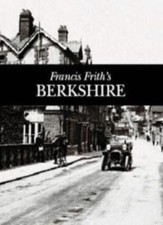 Berkshire Pb (Photographic Memories S.) By Francis Frith picture