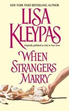 When Strangers Marry by Kleypas, Lisa picture