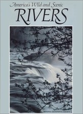 AMERICA'S WILD AND SCENIC RIVERS By Special Publications National Geog Soc NEW picture