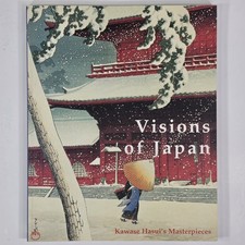 Visions of Japan Kawase Hasui's Masterpieces Woodblock Prints TPBK Book 2004 picture