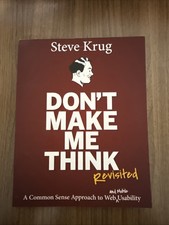 Voices That Matter Ser.: Don't Make Me Think, Revisited : A Common Sense... picture
