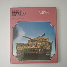 Great Battles: Kursk by Christopher Chant – Almark 1975 – Illustrated WWII - VGC picture