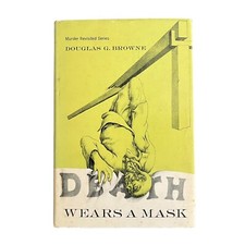 Death Wears a Mask - Douglas G. Browne  1954 Macmillan Mystery Novel RARE HC DJ picture