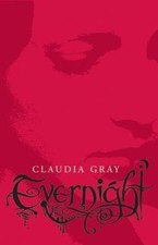 Evernight by Claudia Gray (2009, Trade Paperback) picture