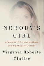 Nobody's Girl A Memoir of Surviving Abuse and Fighting for Justice USA Stock picture