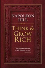 Think and Grow Rich - Hardcover By Hill, Napoleon - GOOD picture