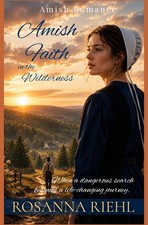 Amish Faith in the Wilderness (Hidden Amish Love Series) picture