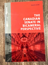 The Canadian Senate in Bicameral Perspective Papperback By David E. Smith NEW picture
