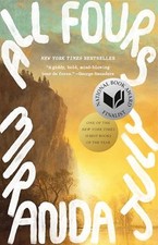All Fours A Novel - GOOD picture