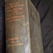 War of the Rebellion Official Records Series I Vol XI Part I Reports Civil War picture