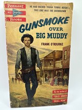 Gunsmoke over Big Muddy by Frank Orourke picture