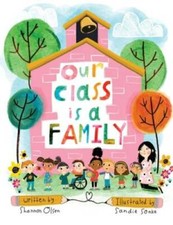 Our Class is a Family - Paperback By Olsen, Shannon - GOOD picture