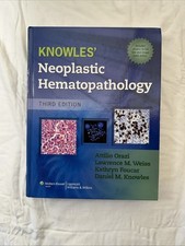 Knowle's Neoplastic Hematopathology by Lawrence M. Weiss, Daniel Knowles, Kathy picture