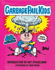 Garbage Pail Kids: 40th Anniversary Edition by The Topps Company Hardcover Book picture