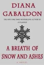 A Breath of Snow and Ashes (Outlander) - Hardcover By Gabaldon, Diana - GOOD picture