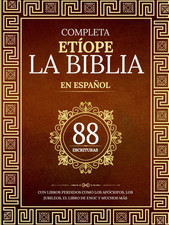 La Biblia Etíope Completa En 88 Escrituras Españolas: Con Libros Perdidos Como L picture