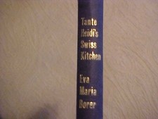 TANTE HEIDI'S SWISS KITCHEN Cookbook,  by EVA MARIA BORER (1971 picture