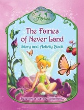 The Fairies of Never Land: Story and Activity Book (Disney Fairi picture