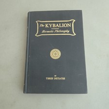 The Kybalion : Hermetic Philosophy (Hardcover, 1940, Yogi Publication Society) picture