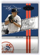 2004 Playoff Honors #PS-16 Mike Mussina Prime Signatures /2500 picture