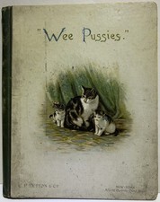 Children’s Book “Wee Pussies” Antique From 1889, Published By E. P. Dutton, Rare picture